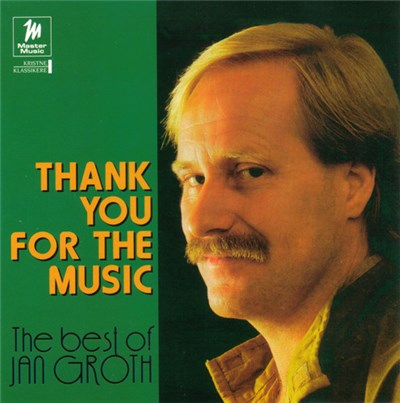 Jan Groth - Thank You For The Music - The Best Of Jan Groth download mp3 flac