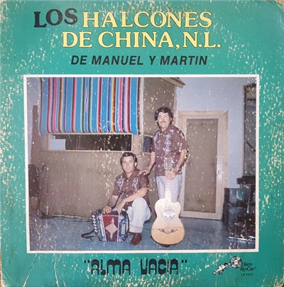 Los Halcones De China, N.L. De Manuel Y Martin - Alma Vacia download mp3 flac