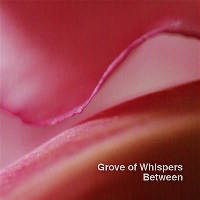 Grove Of Whispers - Between download mp3 flac