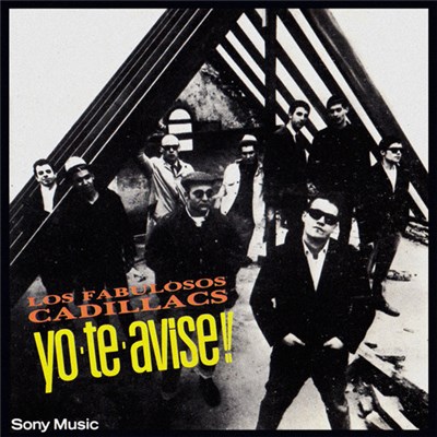 Los Fabulosos Cadillacs - Yo Te Avise!! download mp3 flac