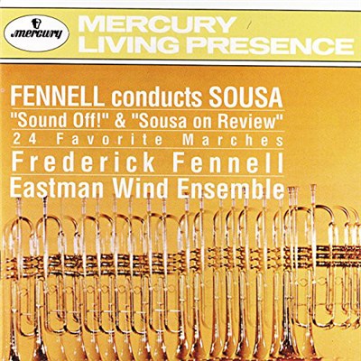 Sousa, Fennell, Eastman Wind Ensemble - Fennell Conducts Sousa download mp3 flac