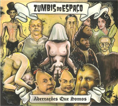 Zumbis Do Espaço - Aberrações Que Somos download mp3 flac