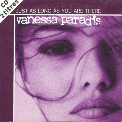 Vanessa Paradis - Just As Long As You Are There download mp3 flac