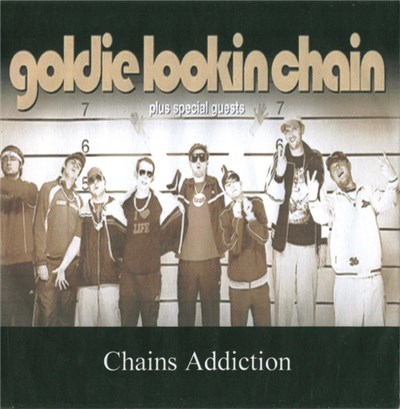 Goldie Lookin Chain - Chains Addiction download mp3 flac