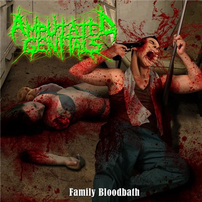Amputated Genitals - Family Bloodbath download mp3 flac