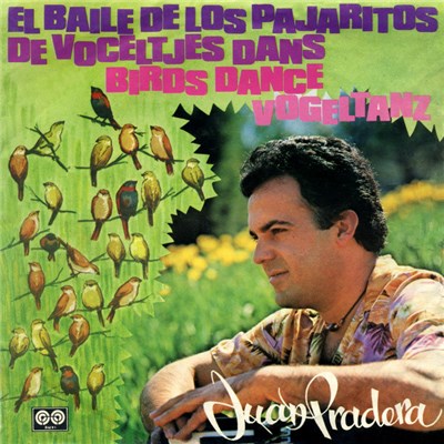 Juan Pradera - El Baile De Los Pajaritos download mp3 flac