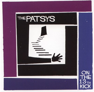 The Patsys - On The Thirteenth Kick download mp3 flac