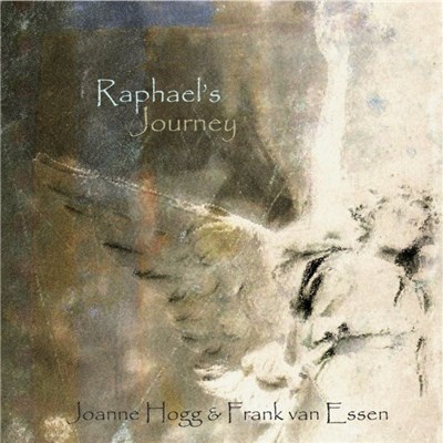 Joanne Hogg & Frank Van Essen - Raphael's Journey download mp3 flac