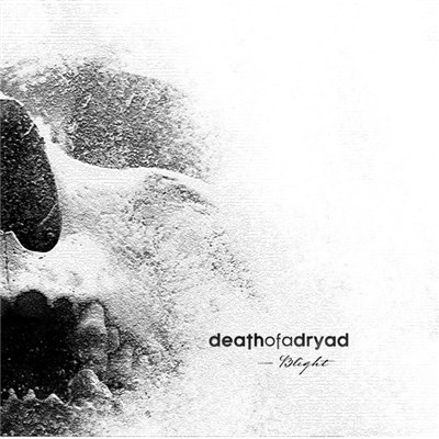 Death Of A Dryad - Blight download mp3 flac