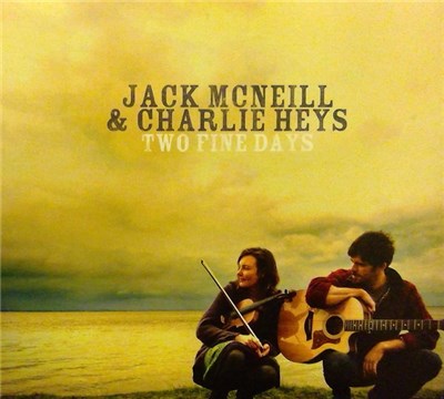 Jack McNeill & Charlie Heys - Two Fine Days download mp3 flac