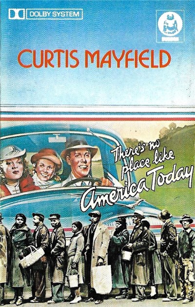 Curtis Mayfield - There's No Place Like America Today download mp3 flac