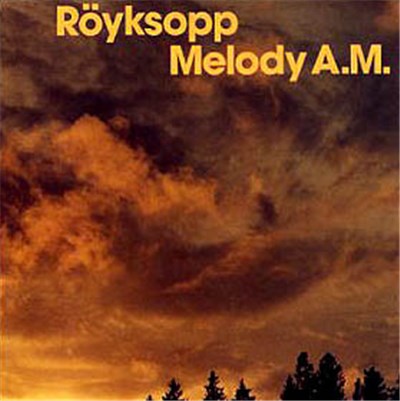 Röyksopp - Melody A.M. download mp3 flac