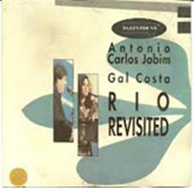 Antonio Carlos Jobim / Gal Costa - Rio Revisited download mp3 flac