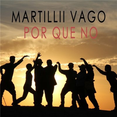 Martillii Vago - Por Que No download mp3 flac