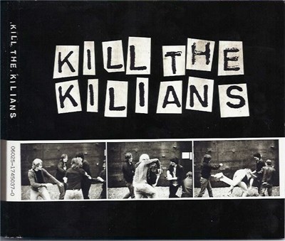 Kilians - Kill The Kilians download mp3 flac
