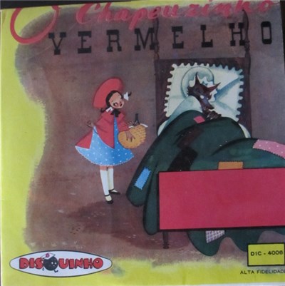 Teatro Disquinho, João De Barro, Radamés Gnattali - O Chapeuzinho Vermelho download mp3 flac