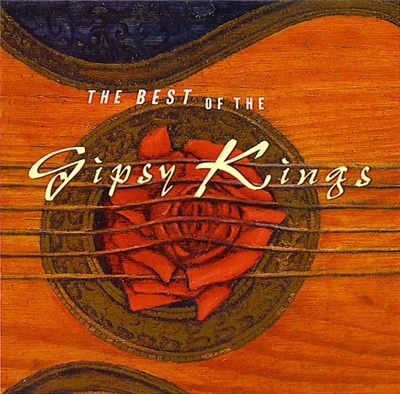Gipsy Kings - The Best Of The Gipsy Kings download mp3 flac
