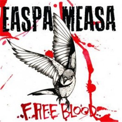Easpa Measa - Free Blood download mp3 flac