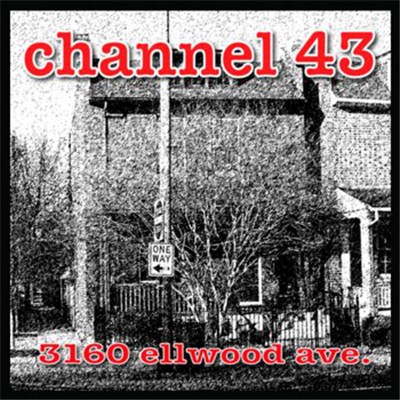 Channel 43 - 3160 Ellwood Ave. download mp3 flac