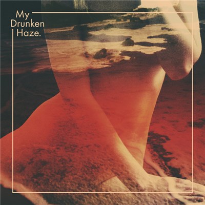 My Drunken Haze - My Drunken Haze download mp3 flac