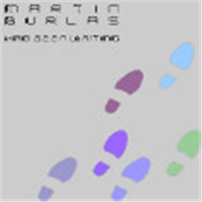 Martin Burlas - Had Been Waiting download mp3 flac