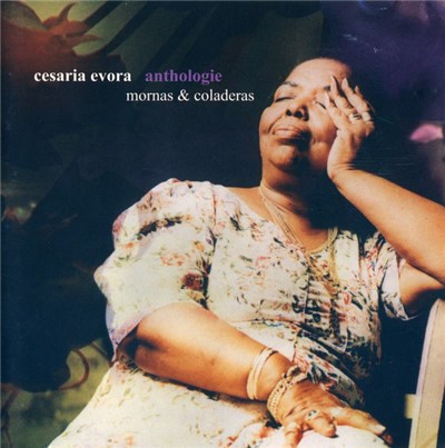 Cesaria Evora - Anthologie - Mornas & Coladeras download mp3 flac