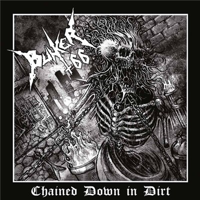 Bunker 66 - Chained Down In Dirt download mp3 flac