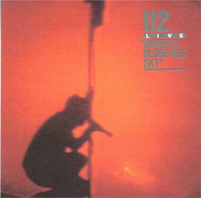 U2 - Live / Under A Blood Red Sky download mp3 flac