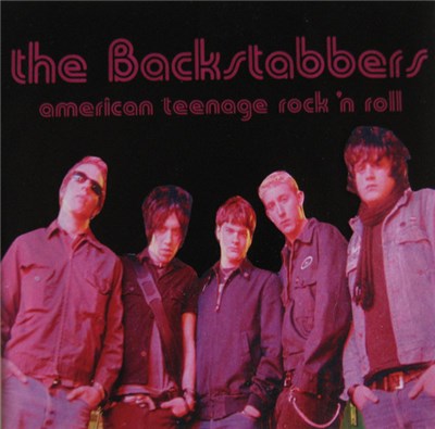 The Backstabbers - American Teenage Rock 'N Roll download mp3 flac