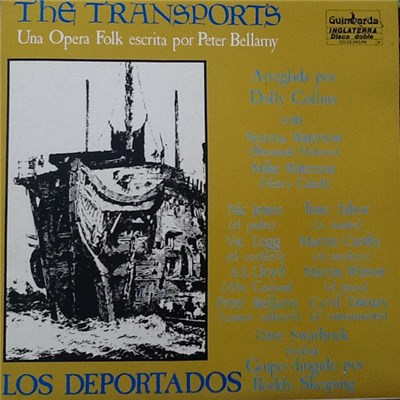 Peter Bellamy - The Transports - Una Opera Folk Escrita Por Peter Bellamy - Los Deportados download mp3 flac