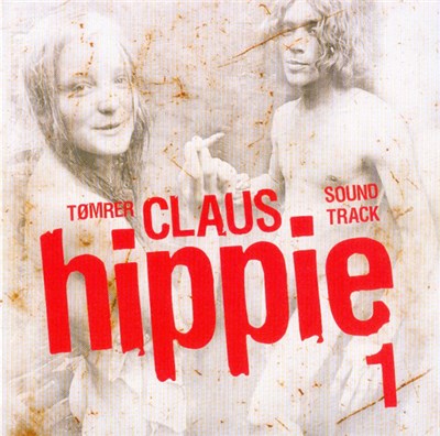 Tømrerclaus - Hippie 1 (Soundtrack) download mp3 flac