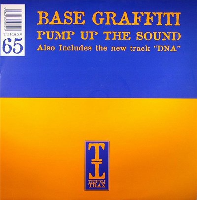 Base Graffiti - Pump Up The Sound / DNA download mp3 flac