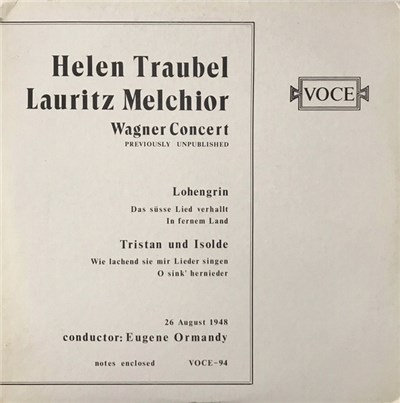 Wagner, Eugene Ormandy, Helen Traubel, Lauritz Melchior - Wagner Concert - Previously Unpublished download mp3 flac