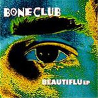 Bone Club - Beautiflu EP download mp3 flac